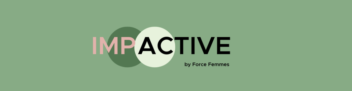 Impactive by force femmes